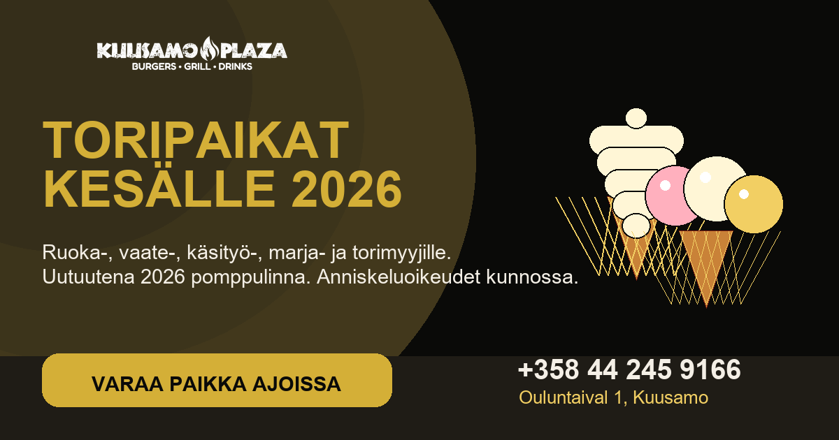 Toripaikat kesälle 2026 Kuusamo Plazassa